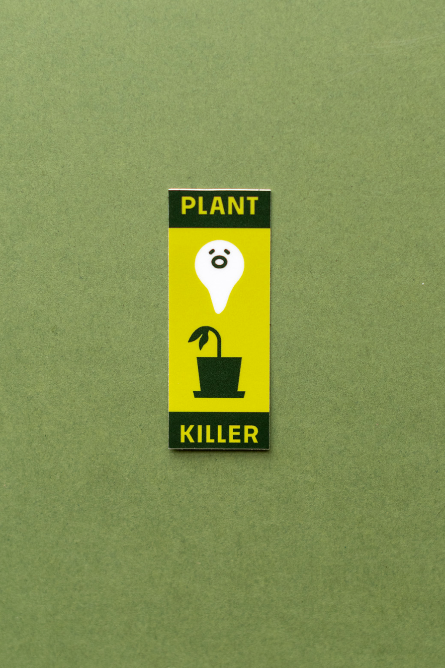 Plant Merch : Sticker : Plant Killer